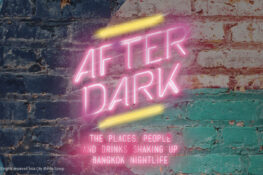 16 reasons Bangkok nightlife has never been so good