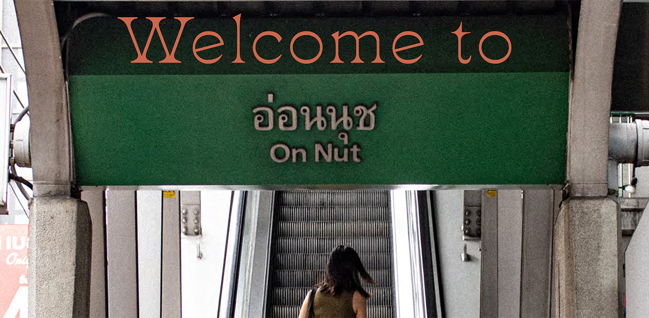 Welcome to On Nut: where to eat, drink, and play