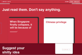 You can now contribute rude jokes to the Singaporean version of Cards Against Humanity