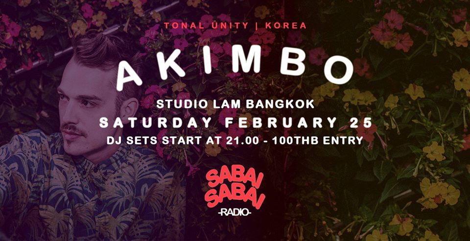 Sabai Sabai Radio presents Akimbo