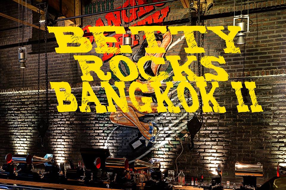 Betty Rocks Bangkok II